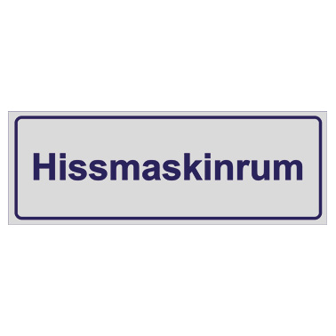 Trivselskylt Hissmaskinrum