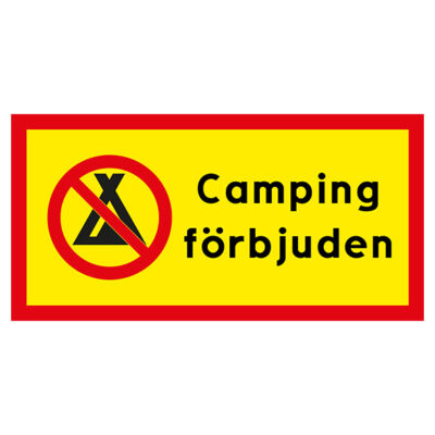 Förbudsskylt Camping förbjuden med tält