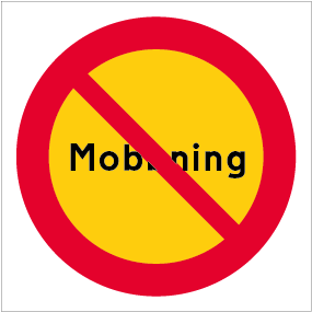 Mobbning förbjuden skylt rund