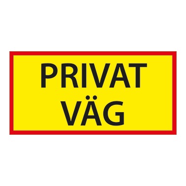 Skylt Privat väg