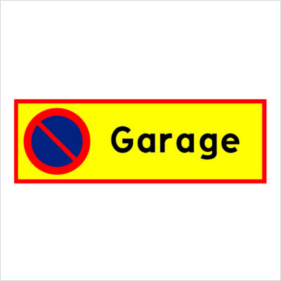 Skylt Parkering förbjuden Garage