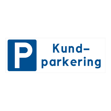 Parkeringsskylt Kundparkering 300x105mm