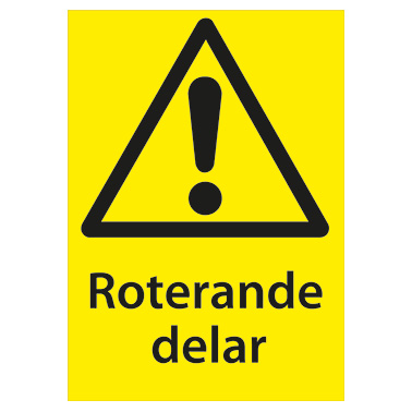 Varningsskylt Roterande delar