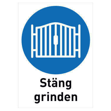 Påbudsskylt Stäng grinden