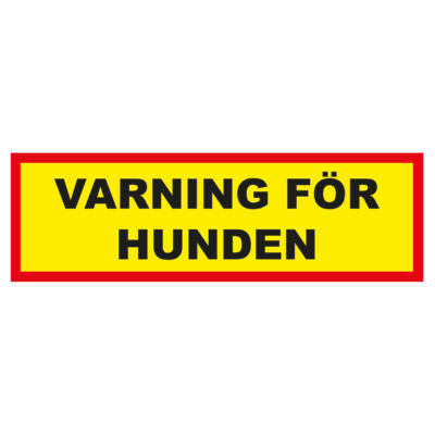 Varningsskylt Varning för hunden