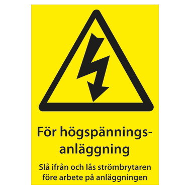 Varningsskylt För högspänningsanläggning slå ifrån och lås strömbrytaren