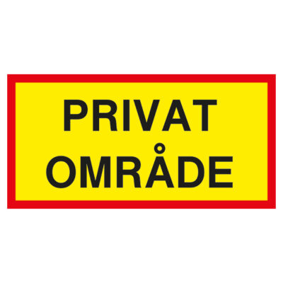 Skylt Privat område